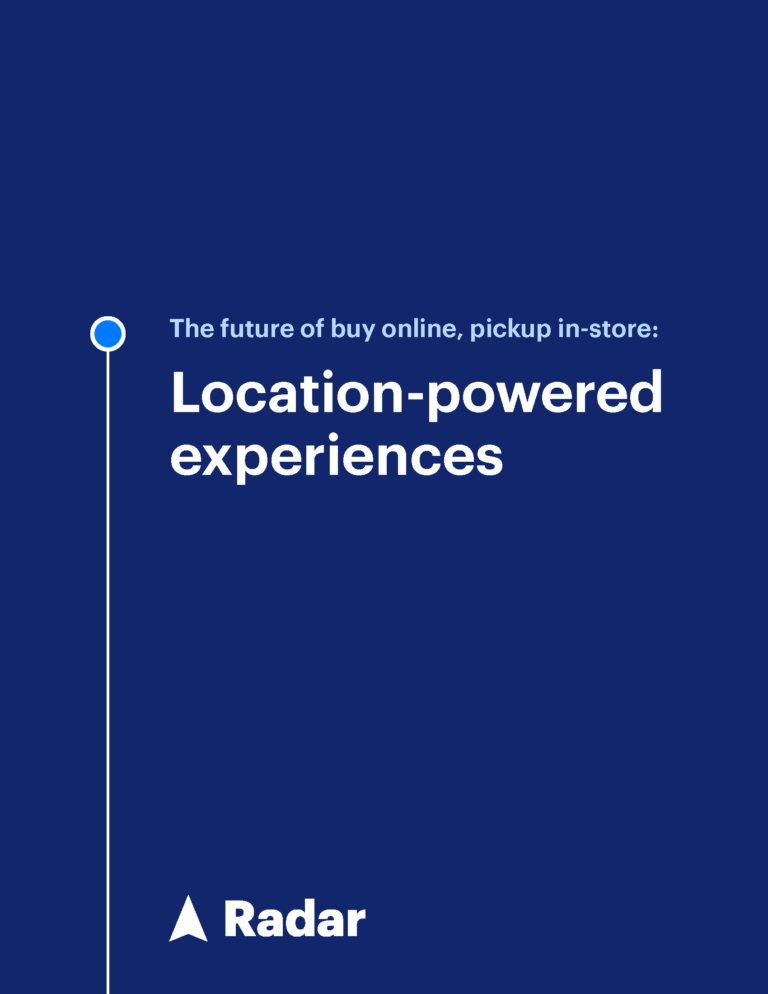 The future of buy online, pickup in-store: Location-powered experiences eBook