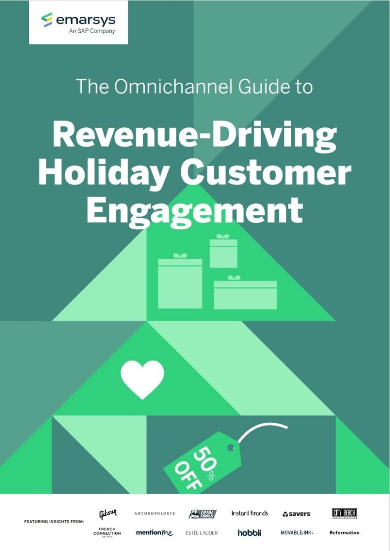 The Omnichannel Guide to Revenue-Driving Holiday Customer Engagement from SAP Emarsys